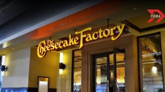 The Cheesecake Factory abre en Puebla: Alsea creará más de 200 puestos de trabajo